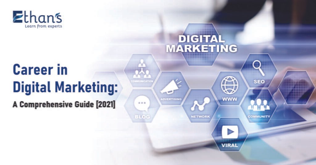 Career in Digital Marketing 2021 | Ethan's Tech