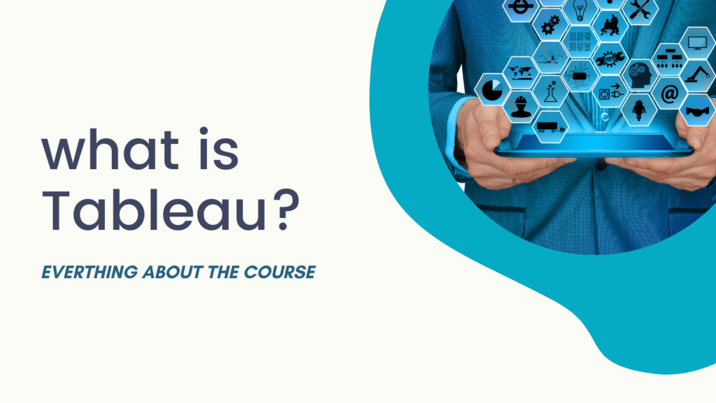 What is a Tableau? : Everything about it