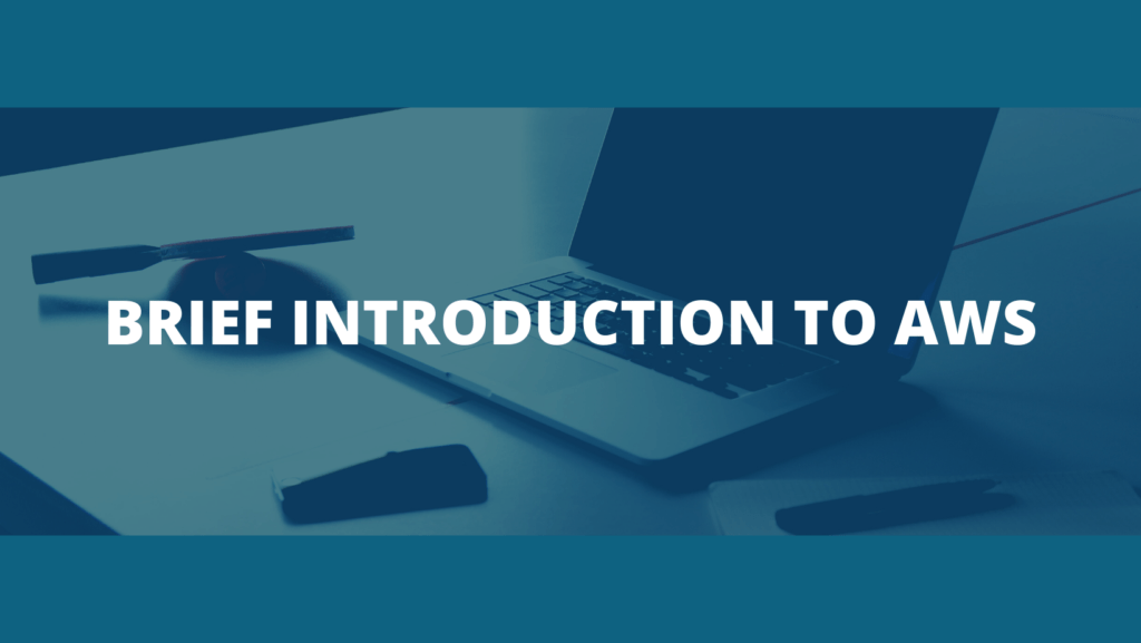 Brief Introduction to Aws