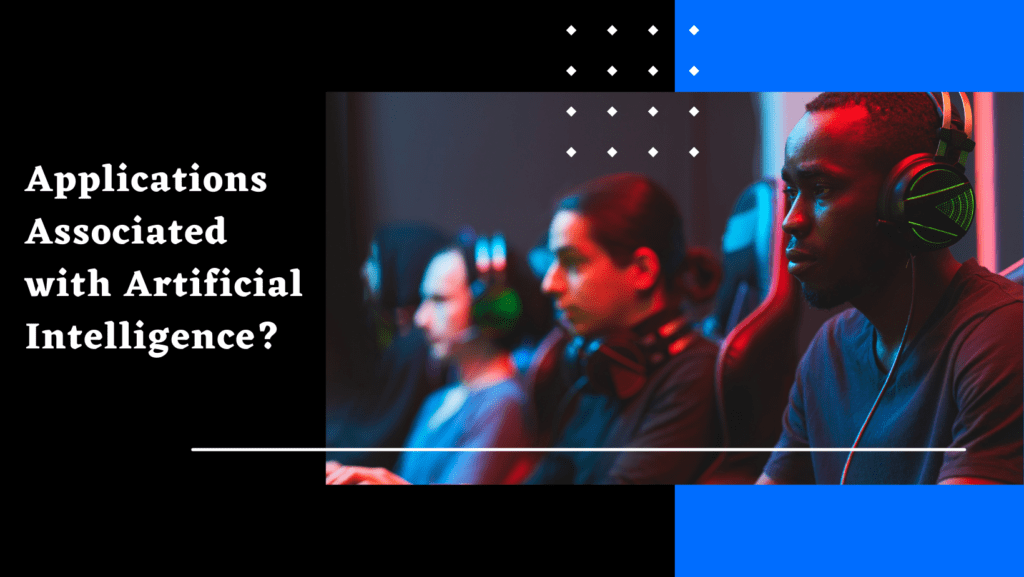 Application Associated with Artificial Intelligence