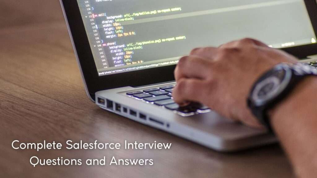 Complete-Salesforce-Interview-Questions-and-Answers