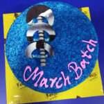 Cake of March Batch