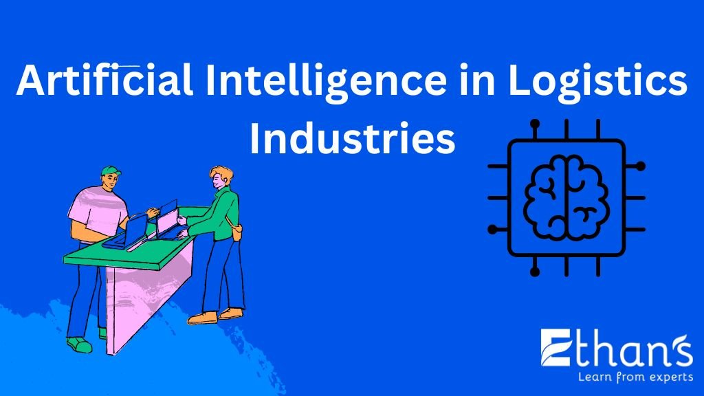Artificial Intelligence in Logistics