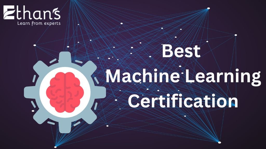 Best Machine Learning Certification